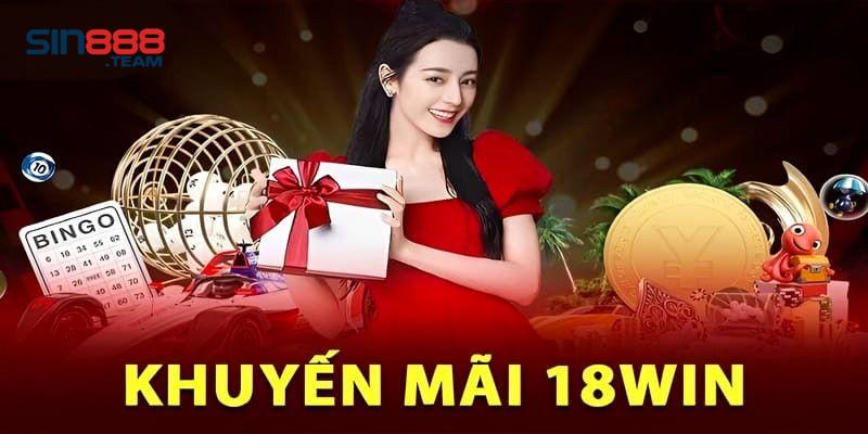 Khuyến mãi 18WIN